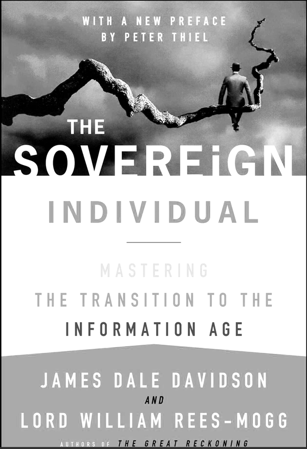 Book Cover of The Sovereign Individual with Preface by Peter Thiel